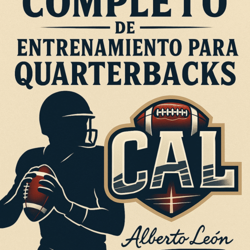 Manual Completo de Entrenamiento para Quarterbacks