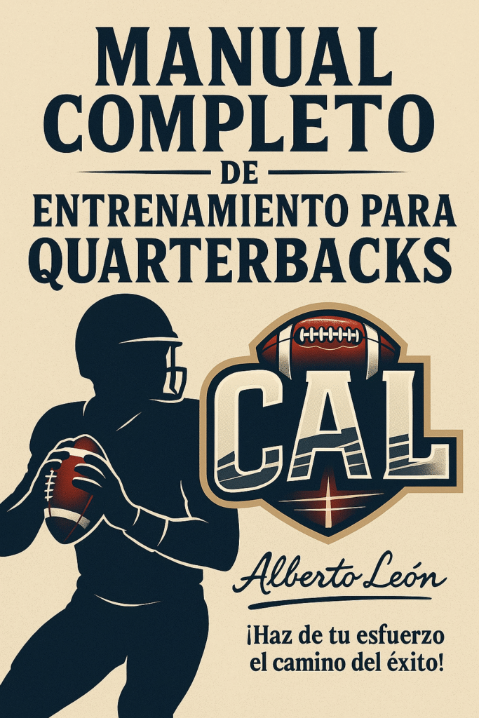Manual Completo de Entrenamiento para Quarterbacks